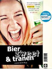 Bier, zweet en tranen - Lenneke van der Burg (ISBN 9789045313788)