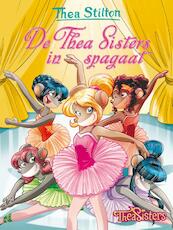 De Thea Sisters in spagaat - Thea Stilton (ISBN 9789085924135)