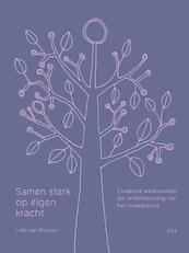 Samen sterk op eigen kracht - Lotte van Kouwen (ISBN 9789077671962)