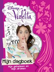 Violetta Dagboek - Disney, Walt Disney (ISBN 9789058555663)