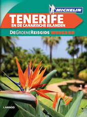 Weekend - Tenerife & Canarische Eilanden - (ISBN 9789401430968)