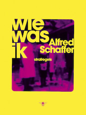Wie was ik - Alfred Schaffer (ISBN 9789403183206)