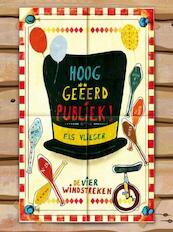 Hooggeeerd publiek ! - Els Vlieger (ISBN 9789051163247)
