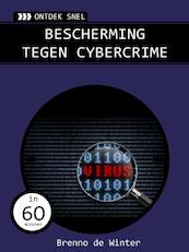 Bescherming tegen cybercrime - Brenno de Winter (ISBN 9789059407053)