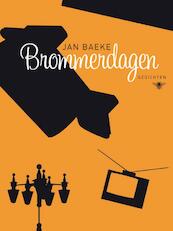 Brommerdagen - Jan Baeke (ISBN 9789023456018)