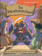 Piratenschool (set van 3) 3 De verschrikkelijke piraat Vuurbaard - Steve Stevenson (ISBN 9789054618874)