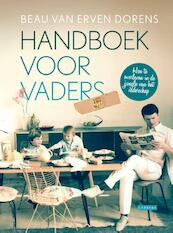 Handboek voor jonge vaders - Beau van Erven Dorens (ISBN 9789048817429)