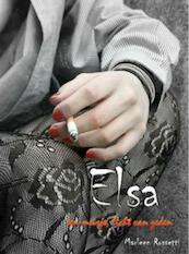 Elsa, een meisje, licht van zeden - Marleen Rossetti (ISBN 9789402112856)