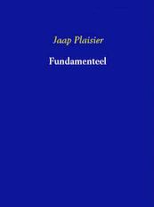 Fundamenteel - Jaap Plaisier (ISBN 9789402114478)