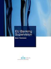 EU Banking supervision - Roel Theissen (ISBN 9789460949319)