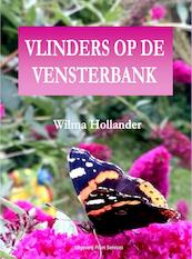 Vlinders op de vensterbank - Wilma Hollander (ISBN 9789402123074)