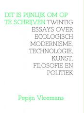 Dit is pijnlijk om op te schrijven - Pepijn Vloemans (ISBN 9789402124897)