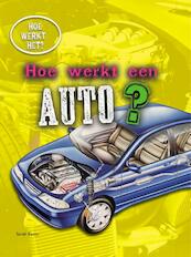 Hoe werkt een auto? - Sarah Eason (ISBN 9789461753267)
