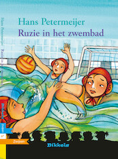 RUZIE IN HET ZWEMBAD - Hans Petermeijer (ISBN 9789048724369)