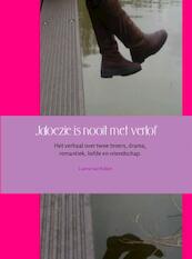 Jaloezie is nooit met verlof - Lianne van Putten (ISBN 9789402117097)