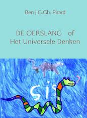 De oerslang of het universele denken - Ben J. G. Gh. Pirard (ISBN 9789402108897)