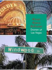 Dromen uit Las Vegas - Miriam Mylene Molhuizen (ISBN 9789402129335)