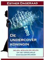 De undercover koningin - Esther Dageraad (ISBN 9789402123128)
