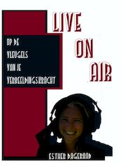 Live on air - Esther Dageraad (ISBN 9789402122749)