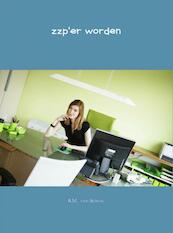 Zzp'er worden - R.M. van Schaik (ISBN 9789402123920)