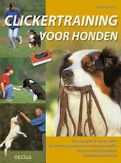 Clickertraining voor honden - M. Pietralla (ISBN 9789044705577)