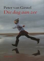Die dag aan zee - Peter van Gestel (ISBN 9789045115856)