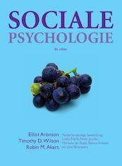 Sociale psychologie 8e editie - Elliot Aronson, Timothy D. Wilson, Robin M. Akert (ISBN 9789043029148)