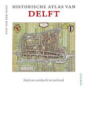 Historische atlas van Delft - Stef van der Gaag (ISBN 9789460042096)
