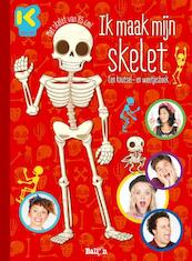 Ik maak mijn skelet: een knutsel- en weetjesboek - (ISBN 9789037495492)