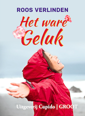 Het ware Geluk - Roos Verlinden (ISBN 9789462042162)