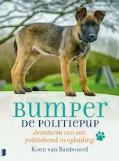 Bumper de politiepup - Koen van Santvoord (ISBN 9789022585443)
