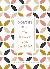 Kaart van Canada - Dorthe Nors (ISBN 9789057599880)
