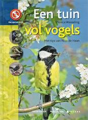 Een tuin vol vogels - Monica Wesseling, Nico de Haan (ISBN 9789052107547)