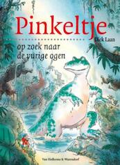 Pinkeltje en de vurige ogen - Dick Laan (ISBN 9789000309559)