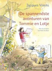 De spannendste avonturen van Tommie en Lotje - Jacques Vriens (ISBN 9789047503309)