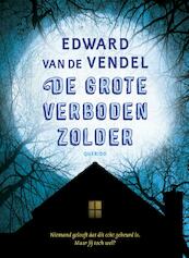 De grote verboden zolder - Edward van de Vendel (ISBN 9789045120690)