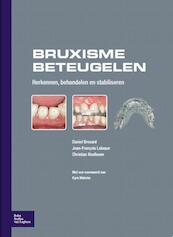 Bruxisme beteugelen - Daniel Brocard, Jean-Francois Laluque, Christian Knellesen (ISBN 9789031376131)
