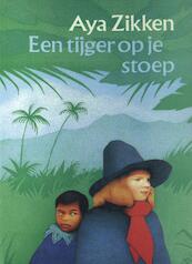 Een tijger op je stoep - Aya Zikken (ISBN 9789038897530)