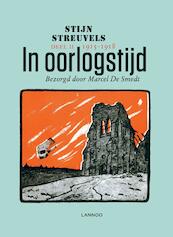 In oorlogstijd deel II - Stijn Streuvels, Marcel De Smedt (Red.) (ISBN 9789401445474)