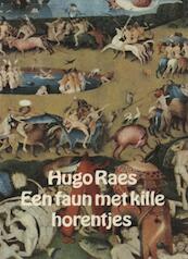 Een faun met kille horentjes - Hugo Raes (ISBN 9789023468622)