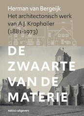 Het architectonisch werk van A.J. Kropholler - Herman van Bergeijk (ISBN 9789462085190)