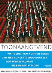 Toonaangevend - Xavier Bekaert, Gillis Jonk, Jan Raes, Phebo Wibbens (ISBN 9789401406932)