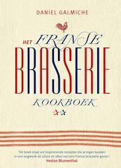 Brasserie - Daniel Galmiche (ISBN 9789021550879)