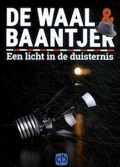 Een licht in de duisternis - de Waal & Baantjer (ISBN 9789036436595)