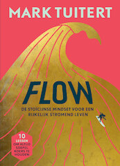 FLOW - Mark Tuitert (ISBN 9789493213432)