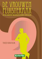De vrouwenfluisteraar en 48 andere waargekleurde verhalen - Theo van Rijn (ISBN 9789491875090)