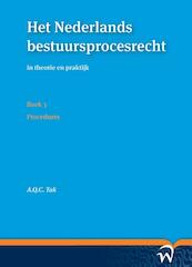 Het Nederlands bestuursprocesrecht in theorie en praktijk / Boek 3 Formeel procesrecht - Twan Tak (ISBN 9789462401426)