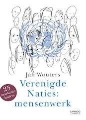 Verenigde Naties: mensenwerk - Jan Wouters (ISBN 9789401429009)
