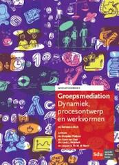 Groepsmediation - Marjolein Thiebout, Karen van Oyen, Linda J. Reijerkerk, Jaques A. Th. M. de Waart (ISBN 9789012396080)