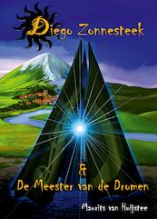 Diego Zonnesteek & De meester van de dromen - Maurits van Huijstee (ISBN 9789491475153)